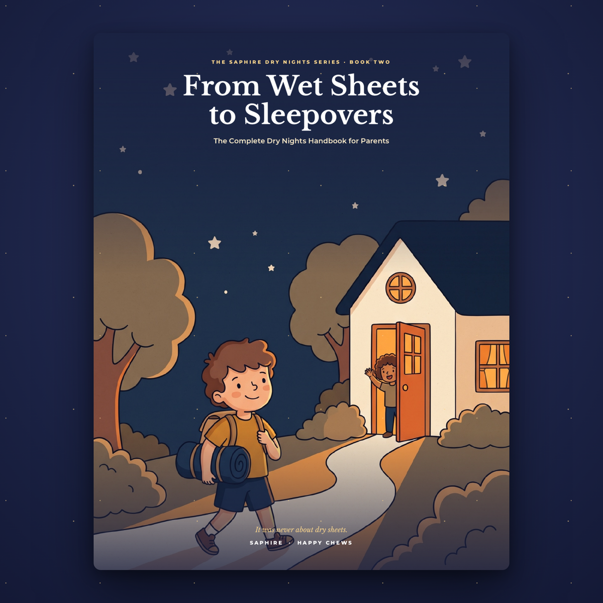 From Wet Sheets to Sleepovers